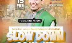 Sambut Ramadhan 1447 H, Masjid Nurul Ashri Gelar Tarhib “Slow Down Soul Up” Bersama Habib Ja’far Al Jufri